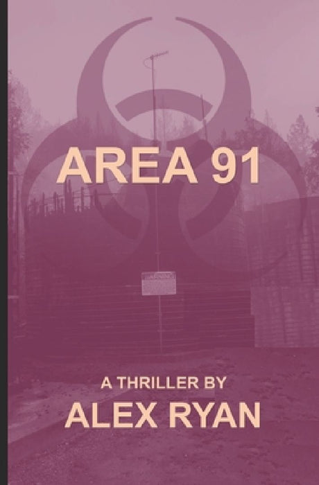 Area 91 by Alex Ryan