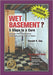 Wet Basement?: 5 Steps to a Cure by Ronald Kenric Gay