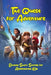 The Quest for Adventure: Exciting Short Stories for Adventurous Kids by Abdirahman Waaberi