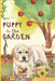 Puppy in the Garden by Anstle Gladdish