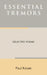 Essential Tremors: Selected Poems by Paul Kocak