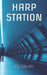 HARP Station by Ed Drury