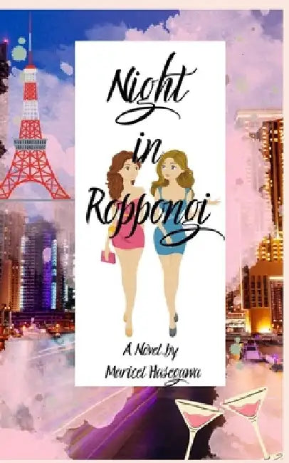 Night of Roppongi by Ellaine Jane Jarina