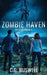 Zombie Haven: The Fence: Book 2 by C. G. Buswell