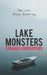 Lake Monsters: Strange Encounters by Steven Armstrong
