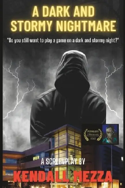 A Dark And Stormy Nightmare by Kendall Mezza