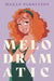Melodramatic by Megan Parkinson
