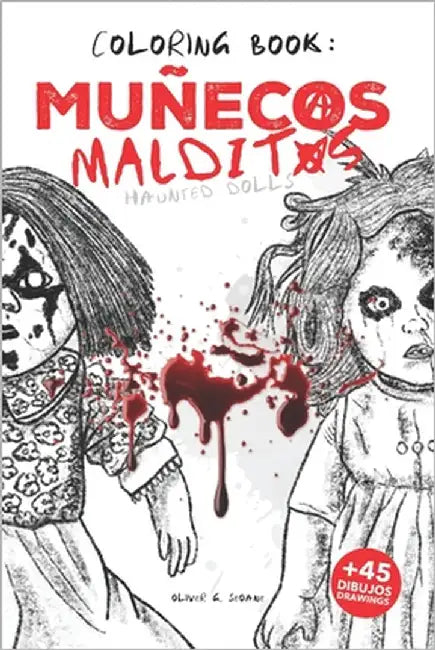 Coloring Book: Muñecos Malditos (Haunted Dolls) by G. Seoane, Oliver