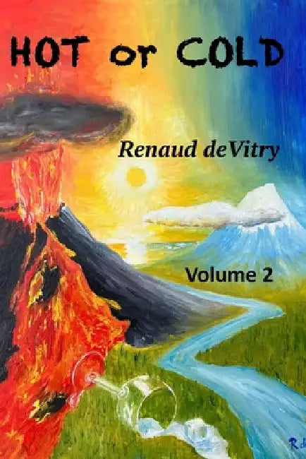 HOT or COLD: A Full Year of Devotionals by Renaud Devitry