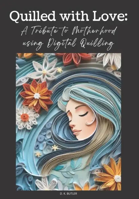 Quilled With Love