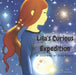 Lilas Curious Expedition A Journey Of Discovery