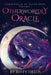 Otherworldly Oracle: Compendium of Pagan Gods, Volume 1 by Kitty Fields