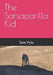 The Sarsaparilla Kid by Tom Pyle