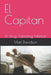 El Capitan: A Drug Trafficking Memoir by Matt Davidson