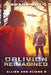 Oblivion Reimagined by Bryon Cahill, Shaka Bry