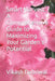 Smart Harvest: A Comprehensive Guide to Maximizing Your Garden's Potential by Vikash Dabriwal