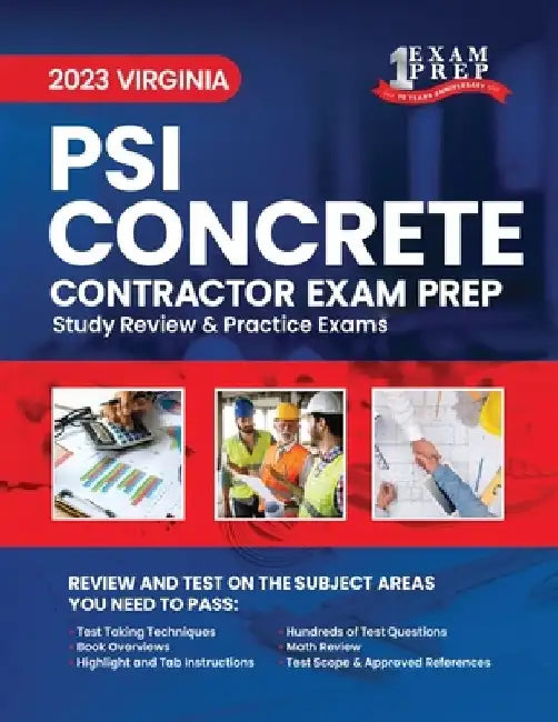 2023 Virginia PSI Concrete Contracting Exam Prep: 2023 Study Review & Practice Exams by Upstryve Inc