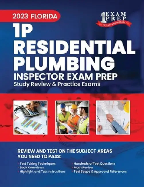 2023 Florida 1P Residential Plumbing Inspector Exam Prep: 2023 Study Review & Practice Exams by Upstryve Inc