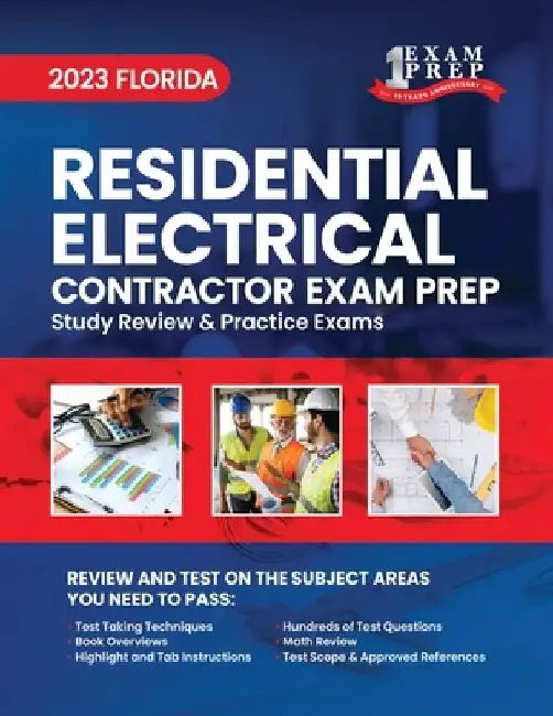 2023 Florida Residential Electrical Contractor Exam Prep: 2023 Study Review & Practice Exams by Upstryve Inc