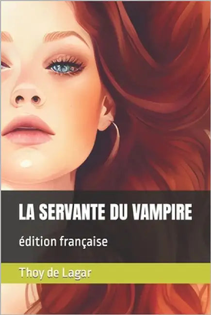 La Servante Du Vampire by de Lagar, Thoy