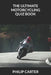The Ultimate Motorcycling Quiz Book by Philip Carter
