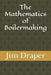 The Mathematics of Boilermaking by Jim Draper