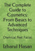 The Complete Guide to Cosmetics: From Basics to Advanced Techniques: Chemical Peel Facial by Izharul Hasan