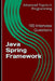 Java Spring Framework: 100 Interview Questions by X. Y. Wang