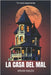 La Casa Del Mal by Maza, Aran