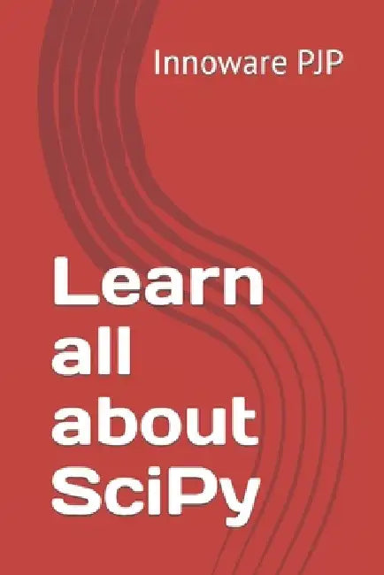 Learn all about SciPy by Innoware Pjp