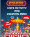 Circus Kids Activity and Coloring Book: 100 pages grades pre-k through 1st by Patrick Publications