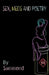 Sex, Meds and Poetry by Sammond