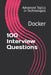 100 Interview Questions: Docker by X. Y. Wang