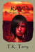 Kavi: From Good To Evil by T. K. Terry