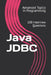 Java JDBC: 100 Interview Questions by X. Y. Wang