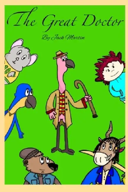 The Great Doctor by Jack Martin