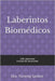 Laberintos Biomédicos by Santos Pérez, Yuneisy