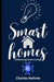 Smart Homes by Charles Nehme