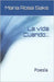 La Vida: Cuando ... by Cogo, Micaela