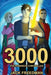 3000: The Robinson Chronicles - Part I by Rachel Freedman