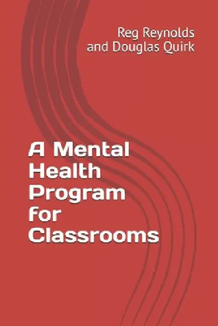 A Mental Health Program For Classrooms
