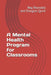 A Mental Health Program For Classrooms