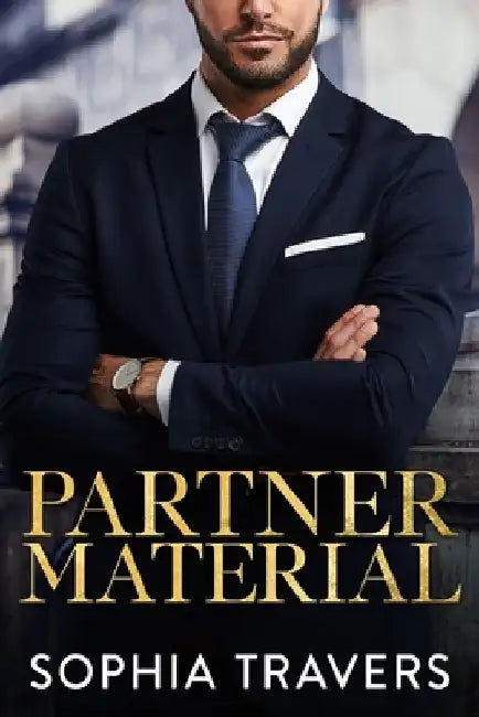 Partner Material by Sophia Travers