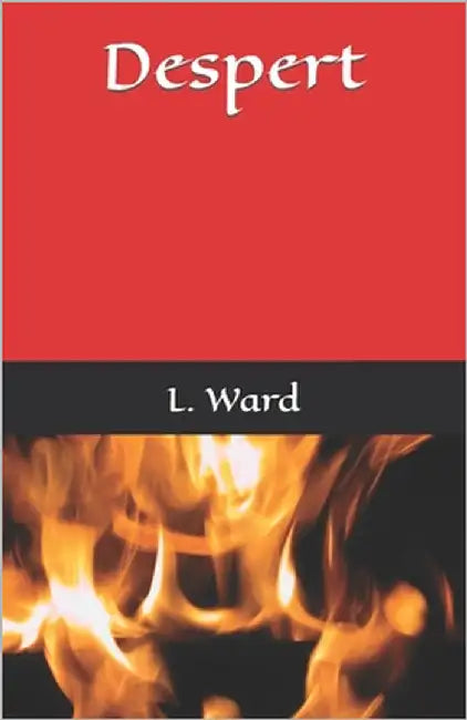 Despert by Ward, L.