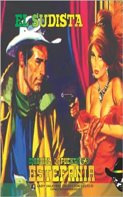 El Sudista (Colección Oeste) by Lady Valkyrie
