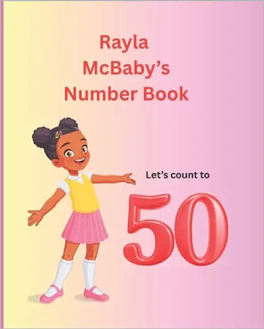 Rayla McBaby's Number Book by Batiste, Katrina D.