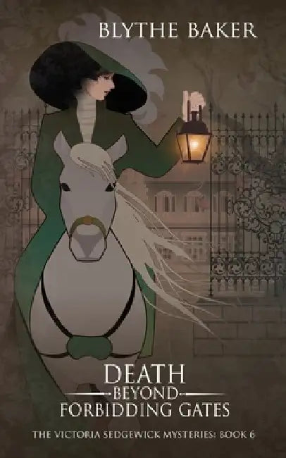 Death Beyond Forbidding Gates by Blythe Baker