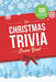 The Christmas Trivia Game Book: 100 Questions about the Holiday's History, Food, and Pop Culture by Jenine Zimmers