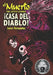 El Muerto the Aztec Zombie: !Casa del Diablo! by Javier Hernandez