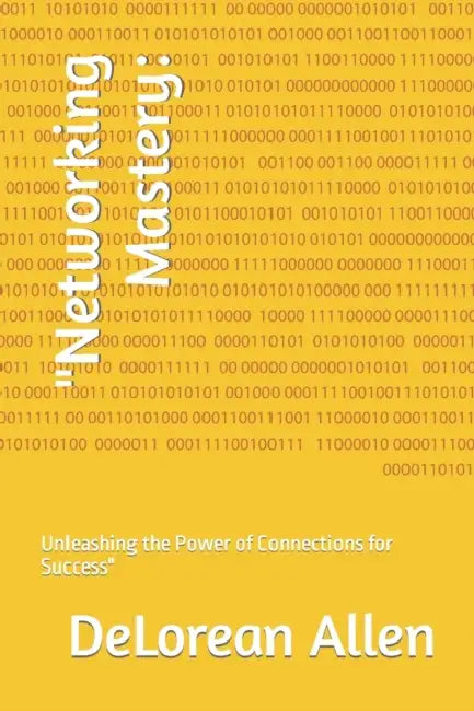 Networking Mastery
